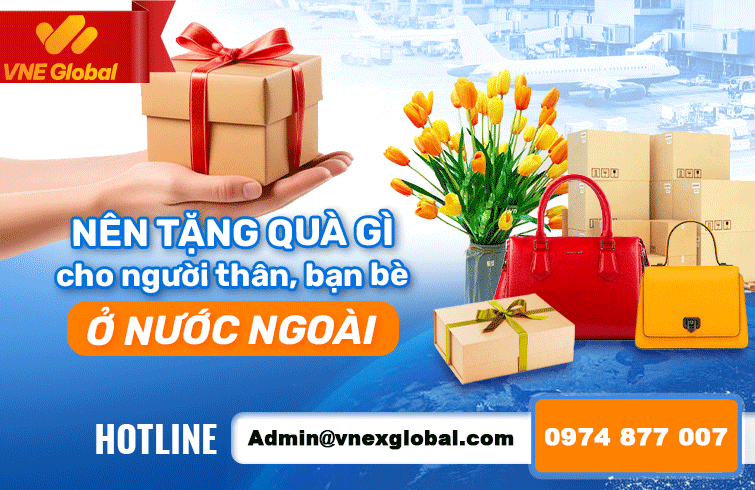 Nên tặng quà gì cho người thân ở nước ngoài?